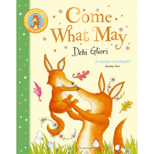 Bloomsbury Publishing PLC Come What May (häftad, eng)