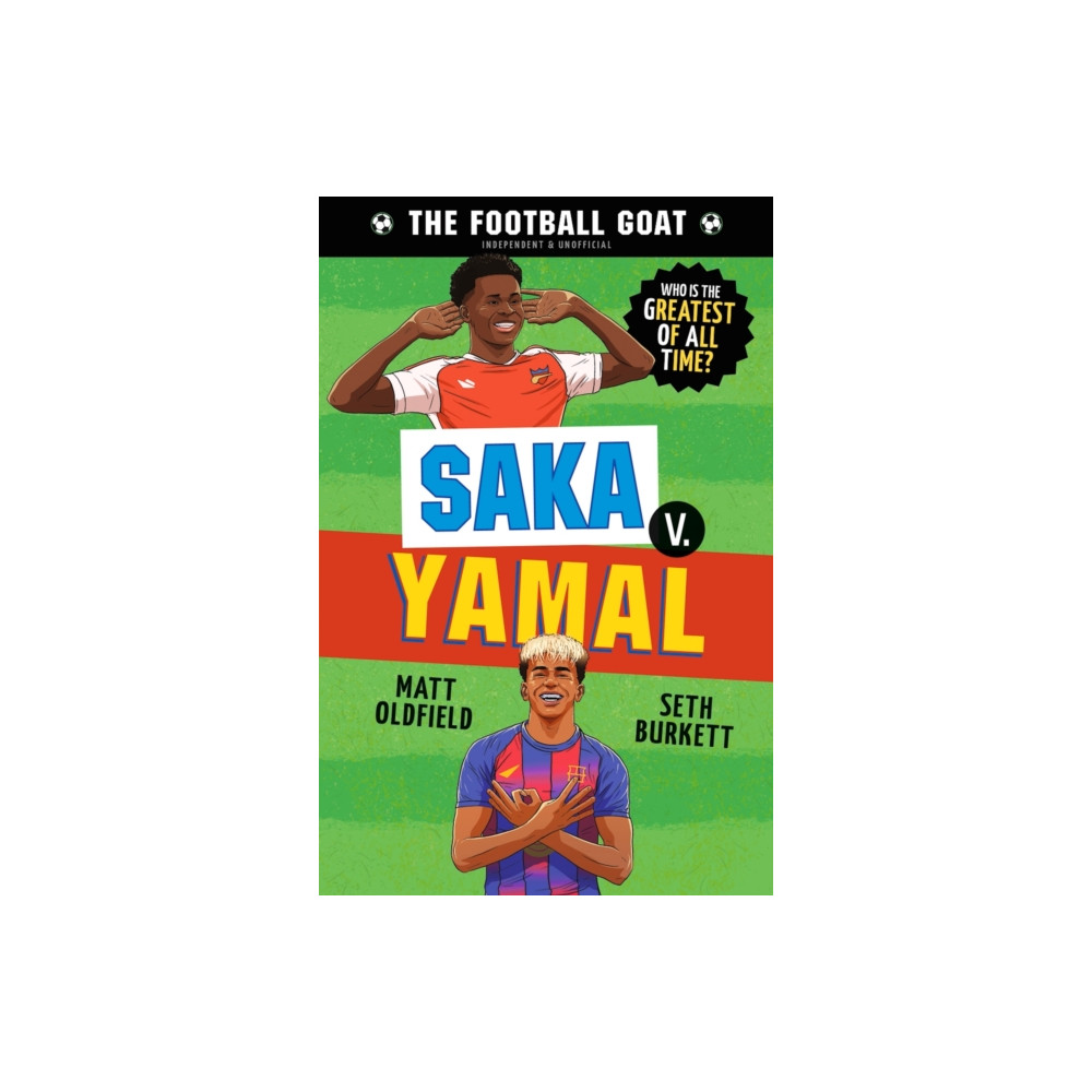 Produktbild för The Football GOAT: Saka v. Yamal (häftad, eng)
