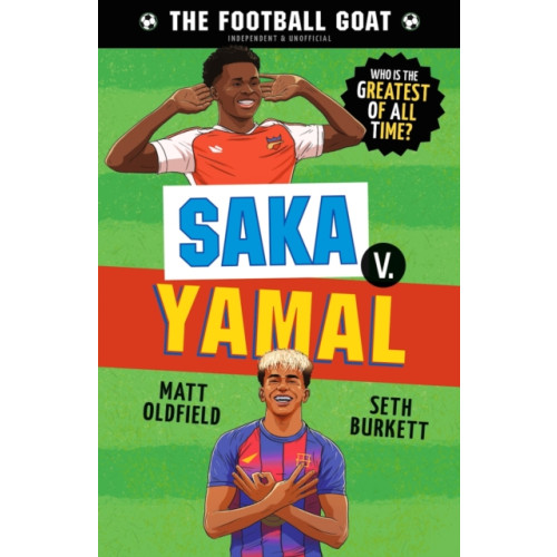 Walker Books Ltd The Football GOAT: Saka v. Yamal (häftad, eng)