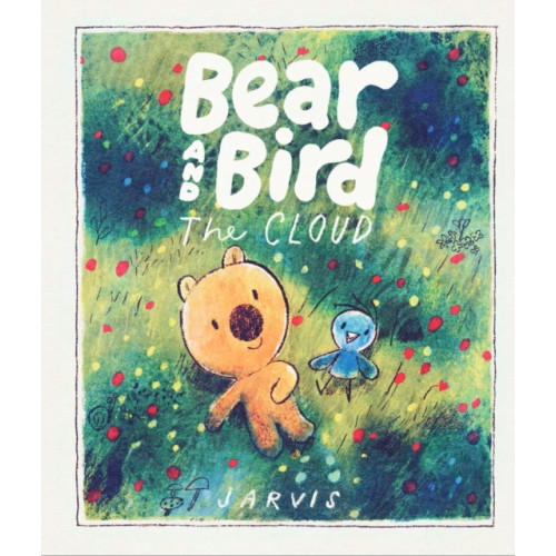 Walker Books Ltd Bear and Bird: The Cloud (inbunden, eng)