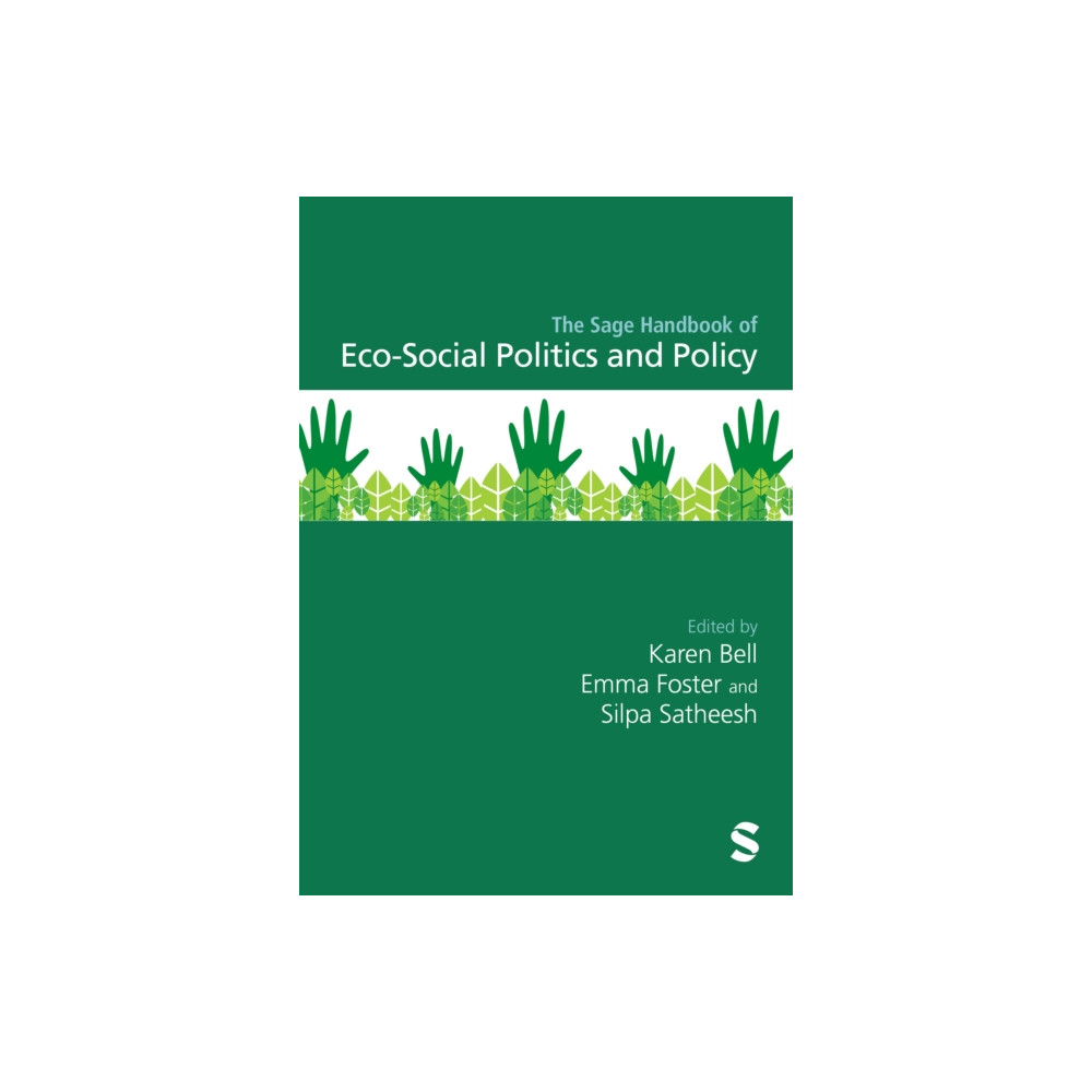 Produktbild för The Sage Handbook of Eco-Social Policy and Politics (inbunden, eng)