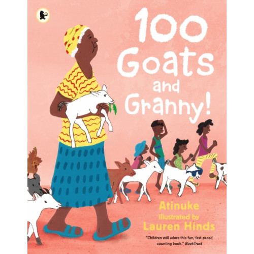 Walker Books Ltd 100 Goats and Granny! (häftad, eng)