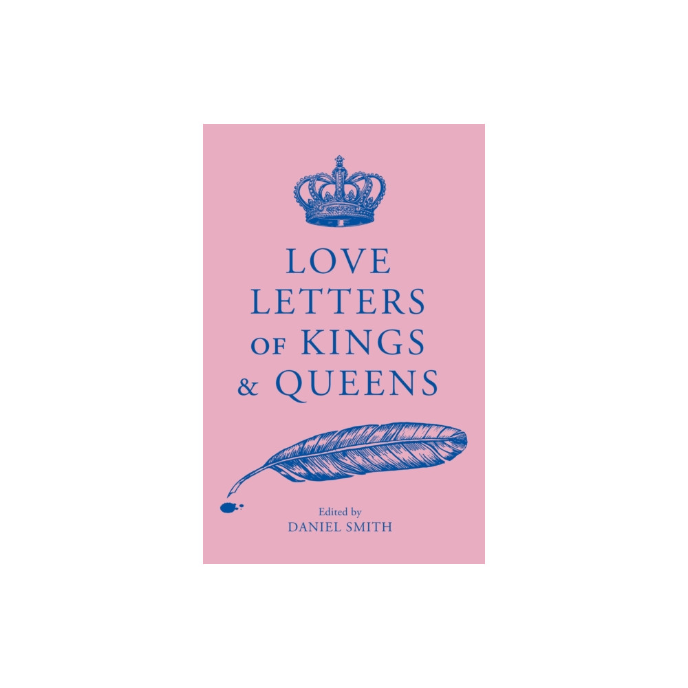 Produktbild för Love Letters of Kings and Queens (häftad, eng)
