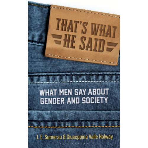 Bloomsbury Publishing PLC That's What He Said (häftad, eng)