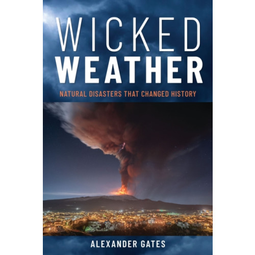 Bloomsbury Publishing PLC Wicked Weather (inbunden, eng)