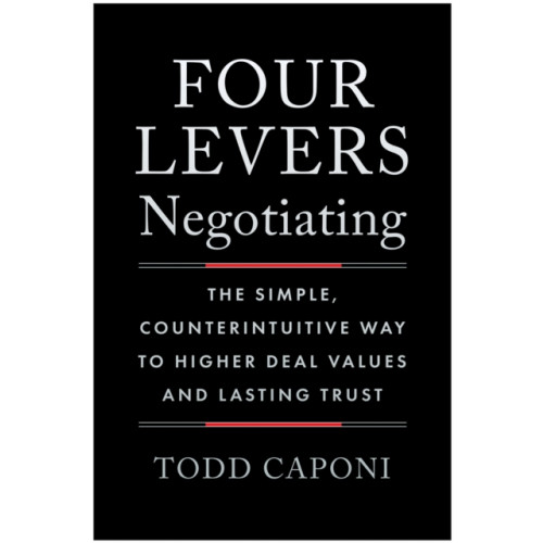 BenBella Books Four Levers Negotiating (inbunden, eng)