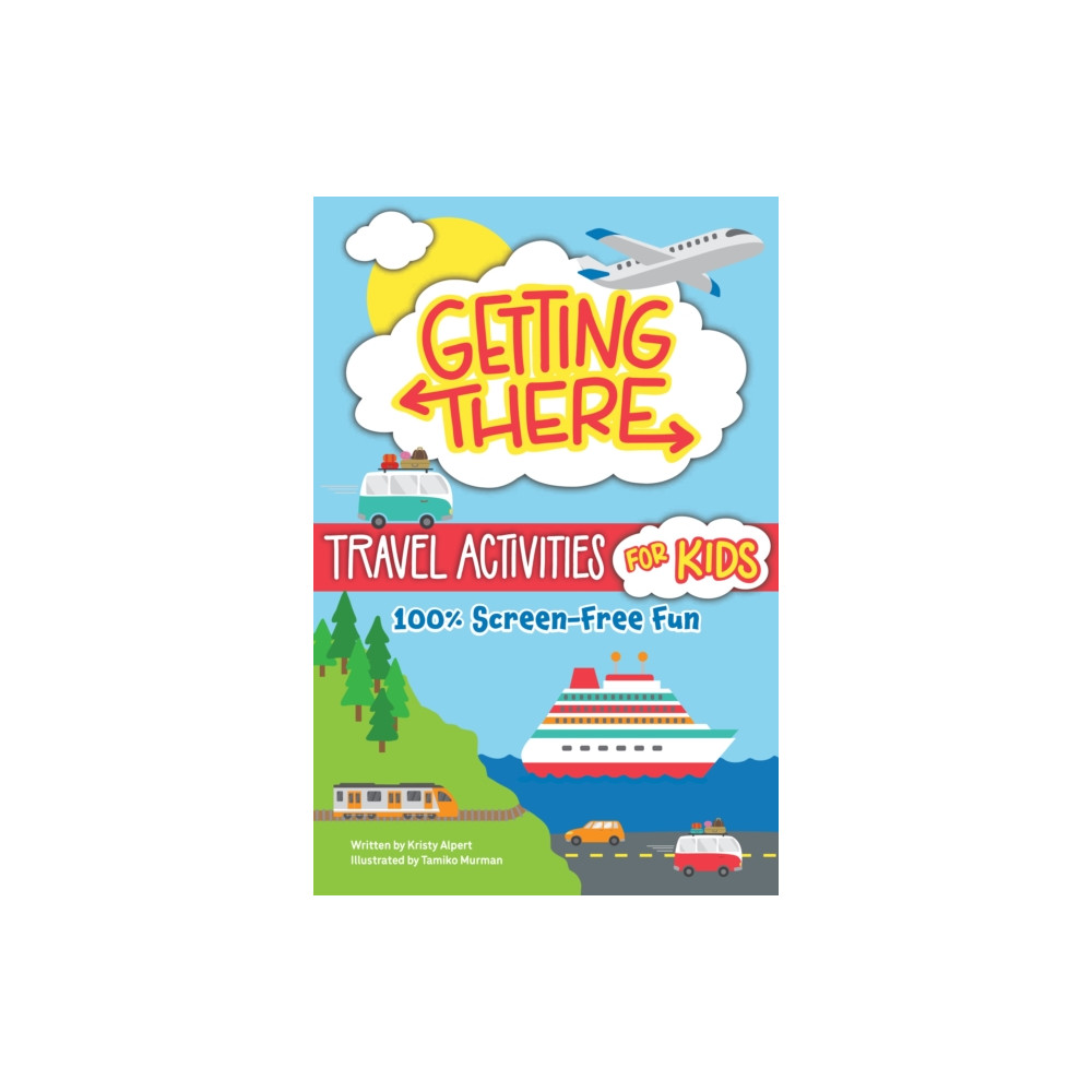 Produktbild för Getting There Travel Activities for Kids (häftad, eng)