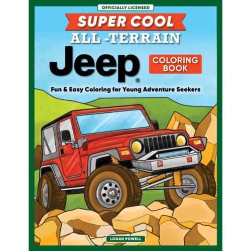 Fox Chapel Publishing Super Cool All-Terrain Jeep® Coloring Book (häftad, eng)