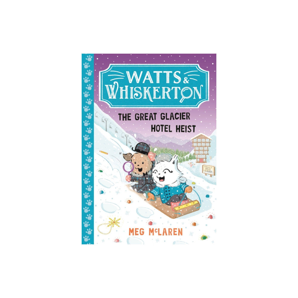 Produktbild för Watts & Whiskerton: The Great Glacier Hotel Heist (häftad, eng)