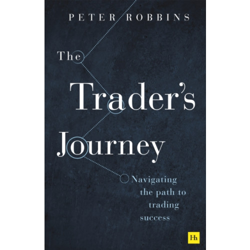 Harriman House Publishing The Trader’s Journey (häftad, eng)