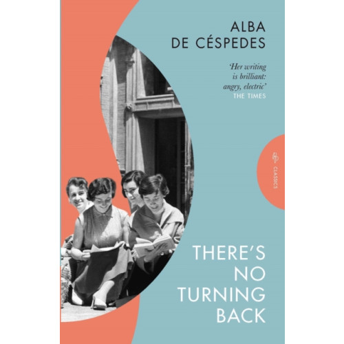 Pushkin Press There's No Turning Back (häftad, eng)