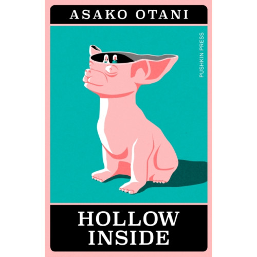Pushkin Press Hollow Inside (häftad, eng)