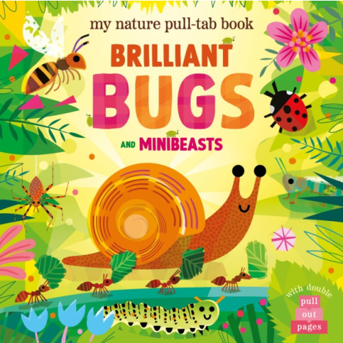 North Parade Publishing Brilliant Bugs and Minibeasts (bok, board book, eng)