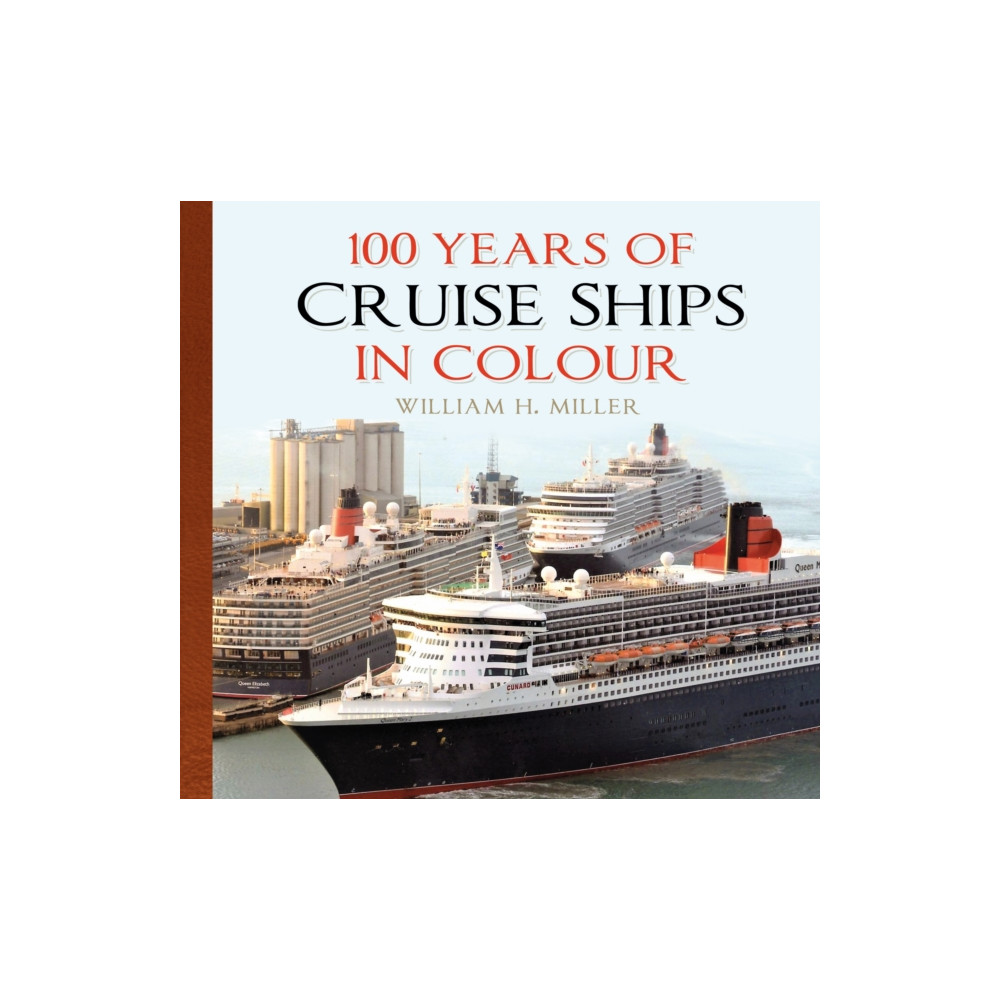 Produktbild för 100 Years of Cruise Ships in Colour (häftad, eng)