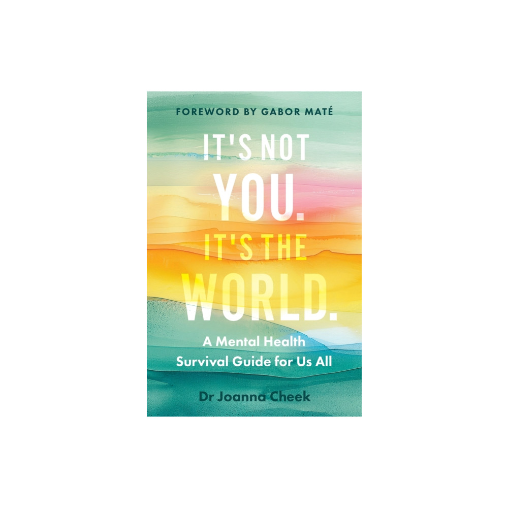 Produktbild för It's Not You, It's the World (inbunden, eng)
