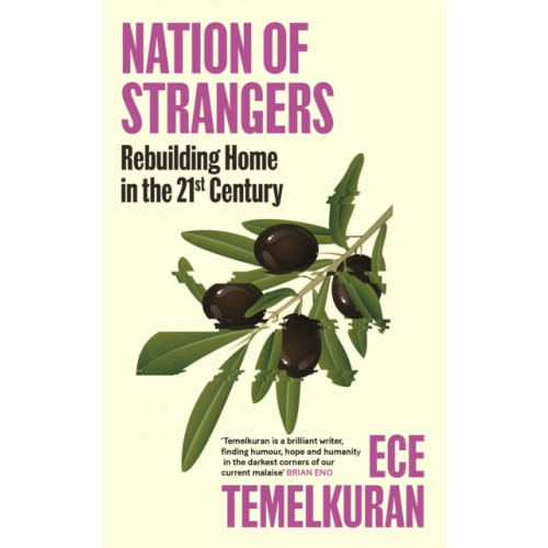 Canongate Books Nation of Strangers (inbunden, eng)
