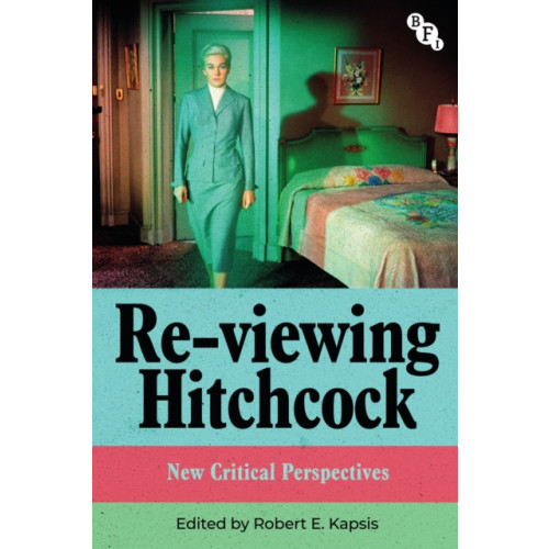 Bloomsbury Publishing PLC Re-viewing Hitchcock (häftad, eng)