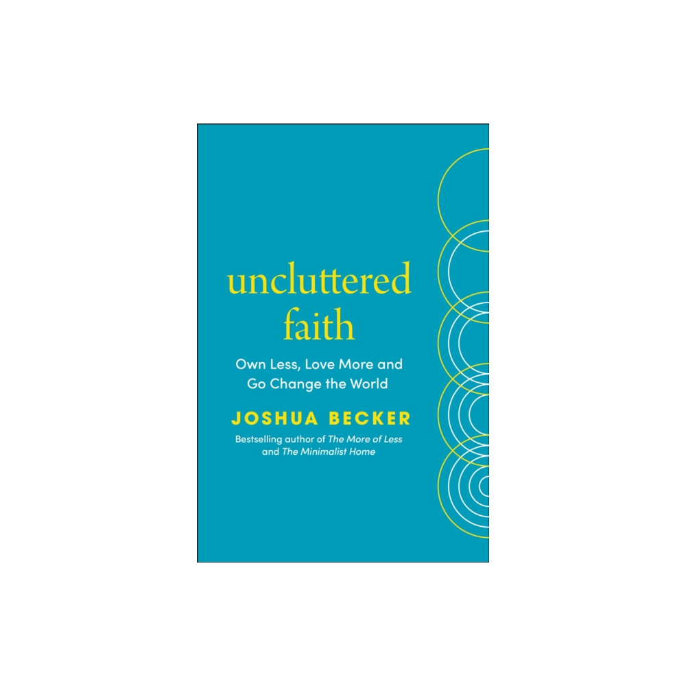 Produktbild för Uncluttered Faith (häftad, eng)