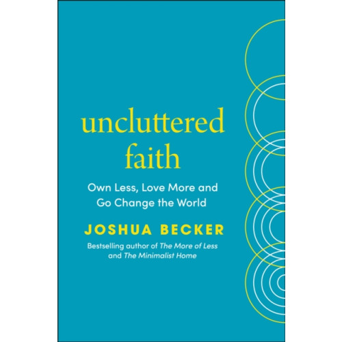Ebury Publishing Uncluttered Faith (häftad, eng)