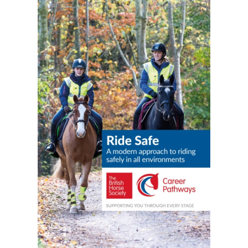 Quiller Publishing Ltd BHS Ride Safe Guide (häftad, eng)