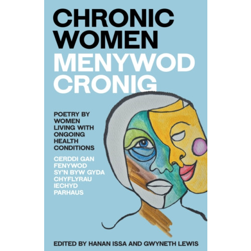 Honno Ltd Chronic Women - Menywod Cronig (häftad, eng)