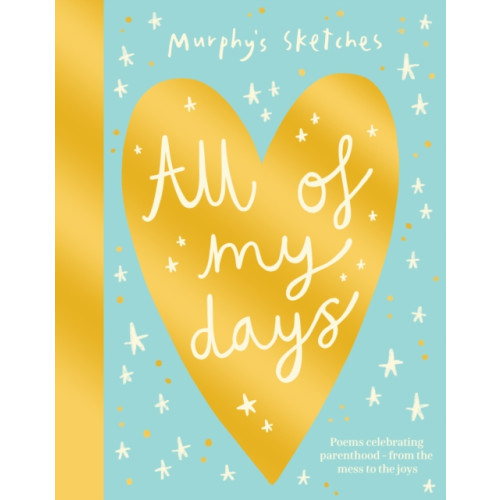 Fox & Ink Books All of My Days (inbunden, eng)