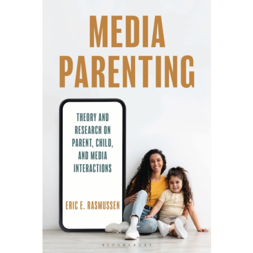 Bloomsbury Publishing PLC Media Parenting (häftad, eng)
