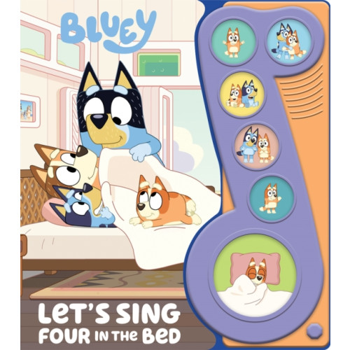 Phoenix International Publications, Incorporated Bluey: Let's Sing Four in the Bed Sound Book (bok, board book, eng)