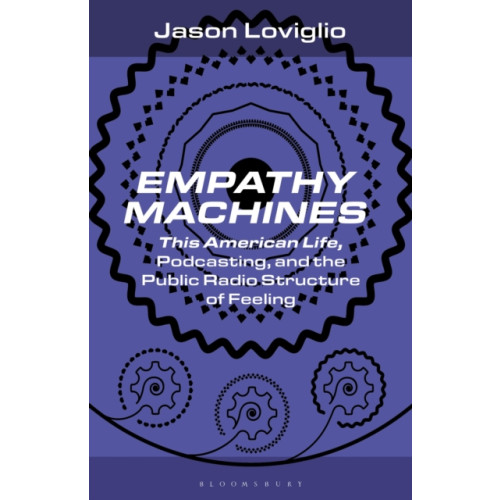 Bloomsbury Publishing PLC Empathy Machines (häftad, eng)