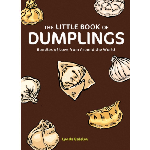 Andrews McMeel Publishing The Little Book of Dumplings (inbunden, eng)