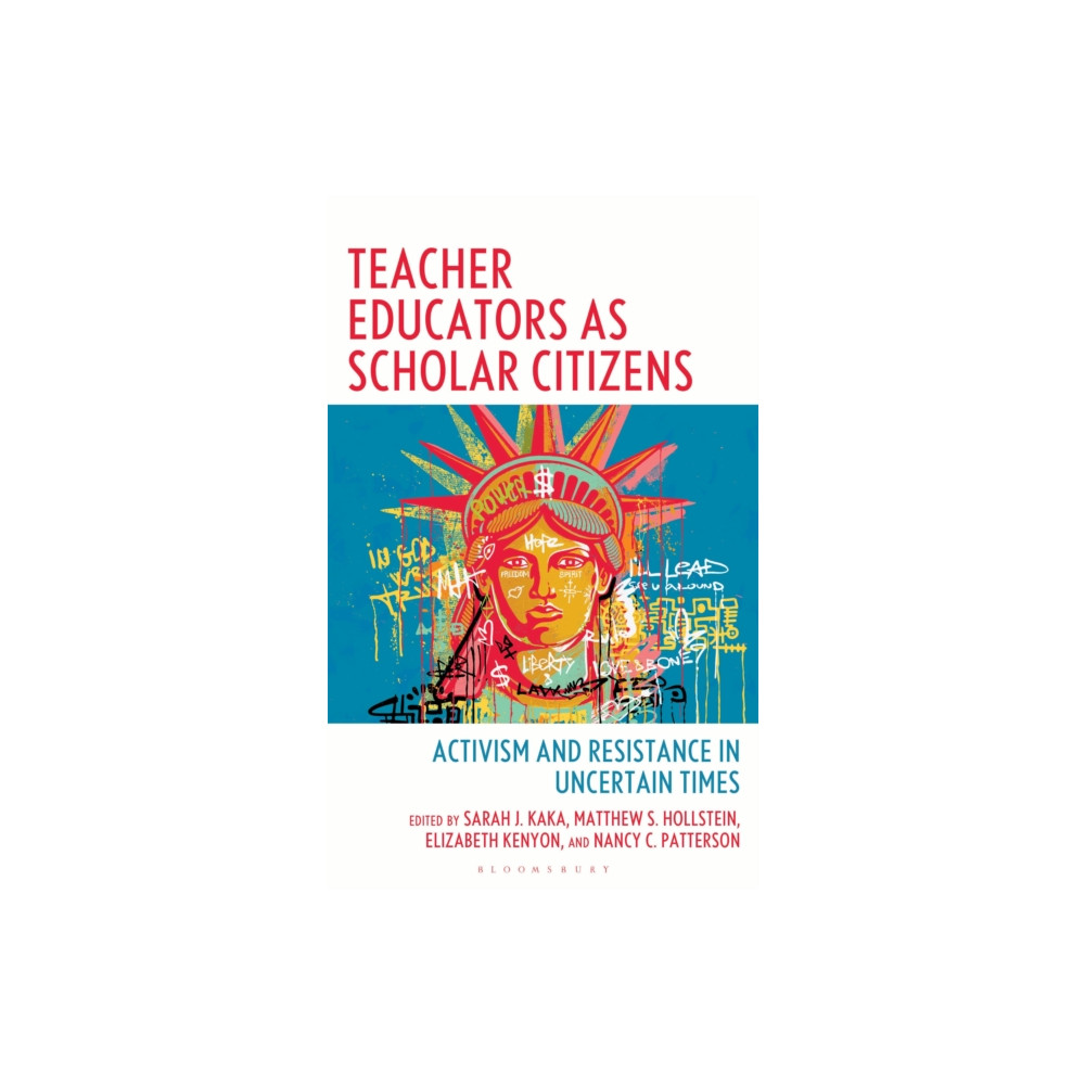 Produktbild för Teacher Educators as Scholar Citizens (häftad, eng)