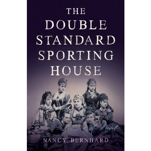 She Writes Press The Double Standard Sporting House (häftad, eng)