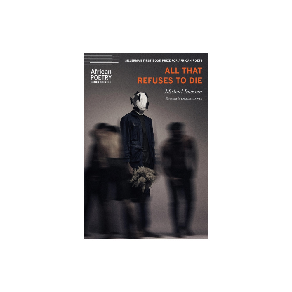 Produktbild för All That Refuses to Die (häftad, eng)