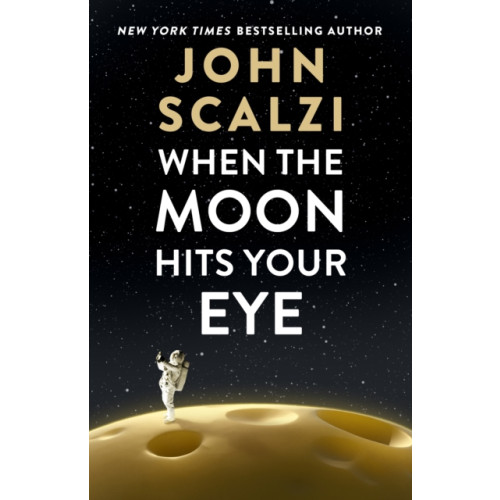 Tor Publishing Group When the Moon Hits Your Eye (häftad, eng)
