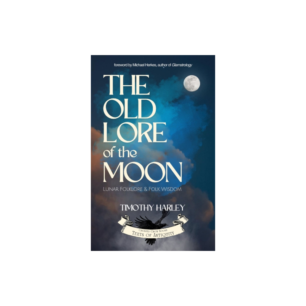 Produktbild för The Old Lore of the Moon (häftad, eng)