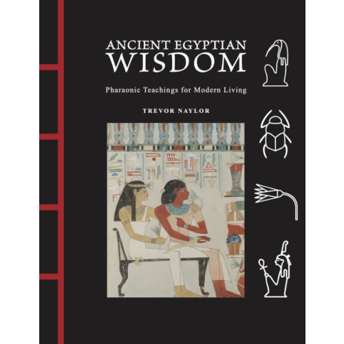 Amber Books Ltd Ancient Egyptian Wisdom (inbunden, eng)