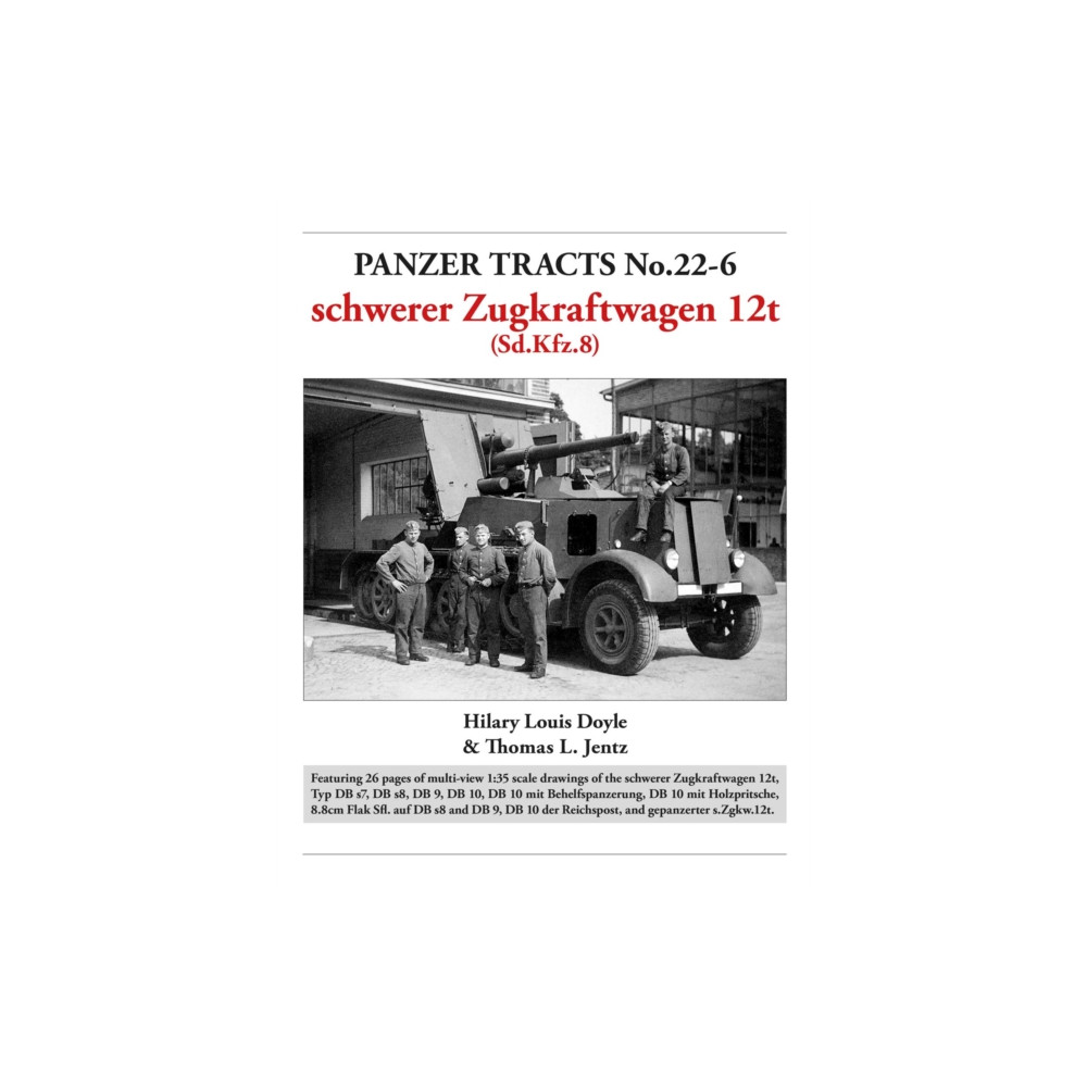 Produktbild för Panzer Tracts No.22-6: schwerer Zugkraftwagen 12t (Sd.Kfz.8) (häftad, eng)