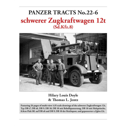 Panzerwrecks Limited Panzer Tracts No.22-6: schwerer Zugkraftwagen 12t (Sd.Kfz.8) (häftad, eng)
