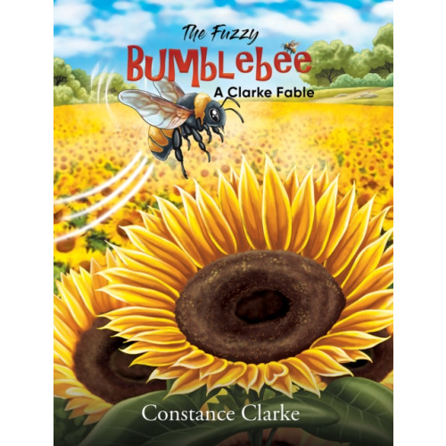 Austin Macauley Publishers LLC The Fuzzy Bumblebee (häftad, eng)