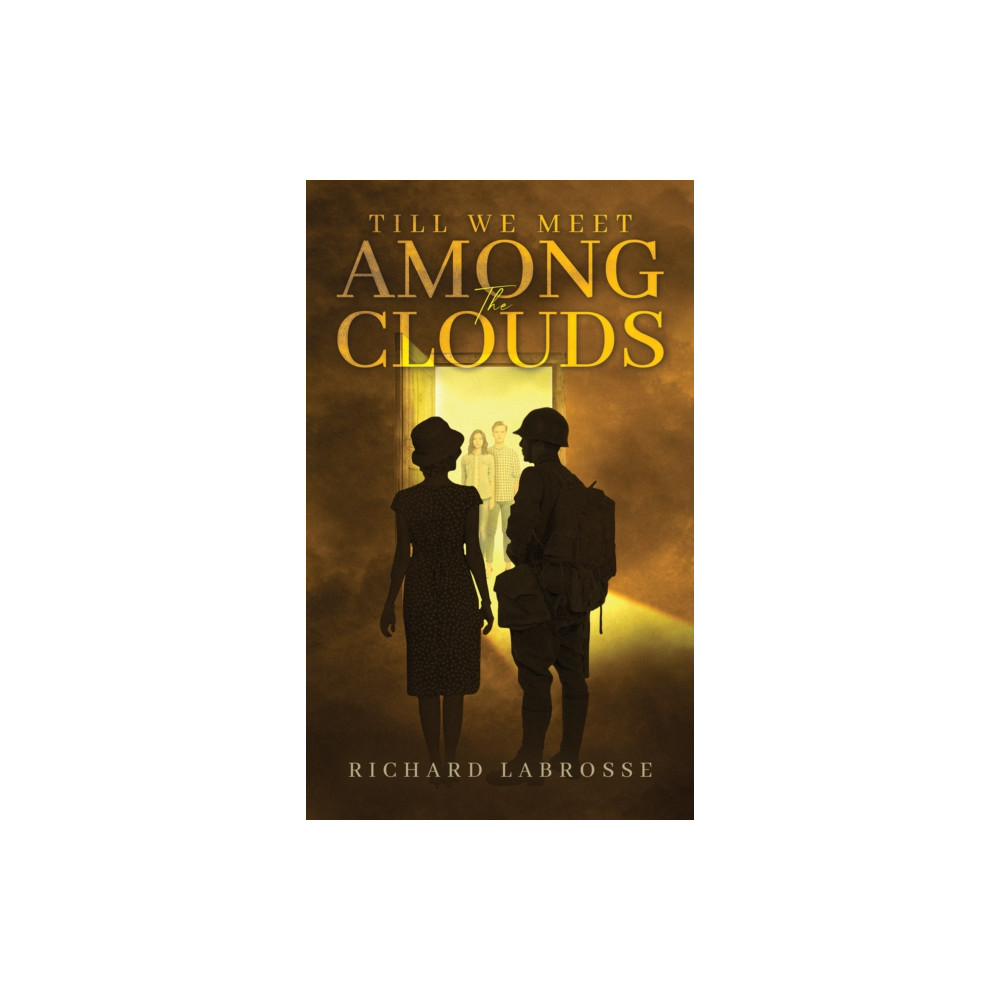 Produktbild för Till We Meet Among the Clouds (häftad, eng)