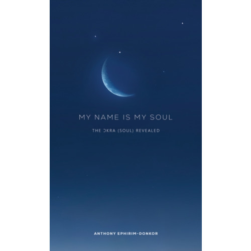 Austin Macauley Publishers LLC My Name Is My Soul (häftad, eng)