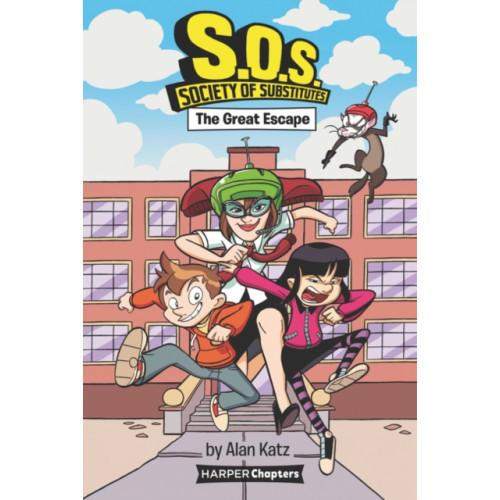 Harpercollins publishers inc S.O.S.: Society of Substitutes #1: The Great Escape (häftad, eng)