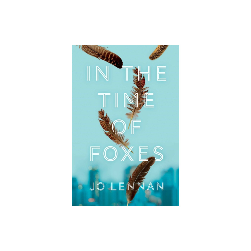 Produktbild för In the Time of Foxes (inbunden, eng)