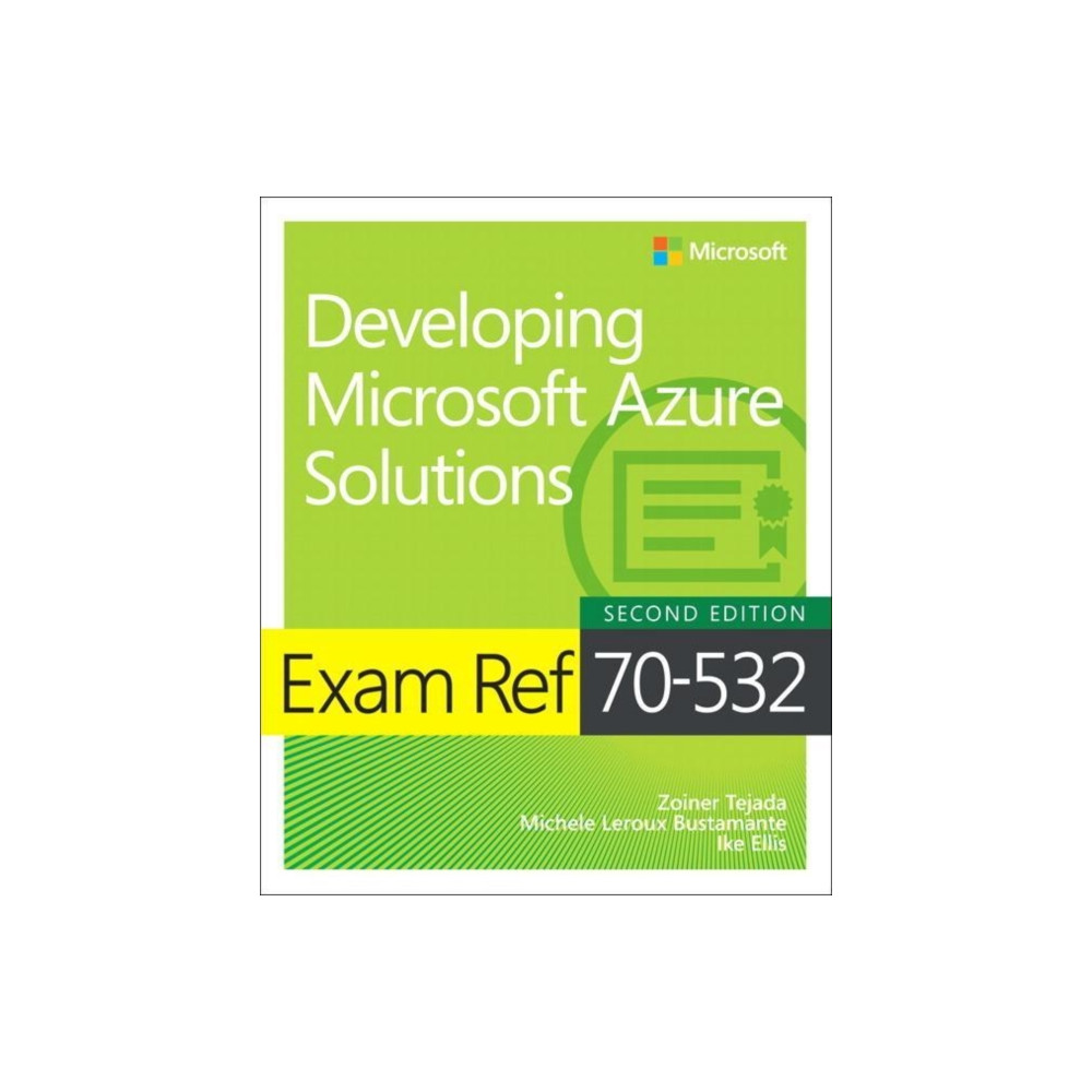 Produktbild för Exam Ref 70-532 Developing Microsoft Azure Solutions (häftad, eng)