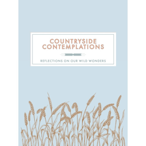 Welbeck Publishing Group Countryside Contemplations (inbunden, eng)