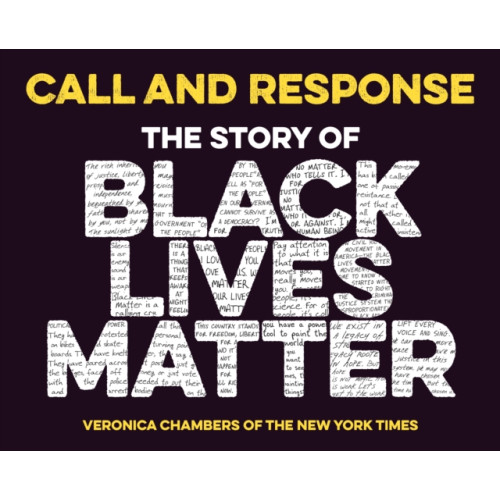 Harpercollins publishers inc Call and Response: The Story of Black Lives Matter (inbunden, eng)