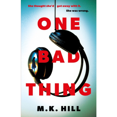 Bloomsbury Publishing PLC One Bad Thing (inbunden, eng)