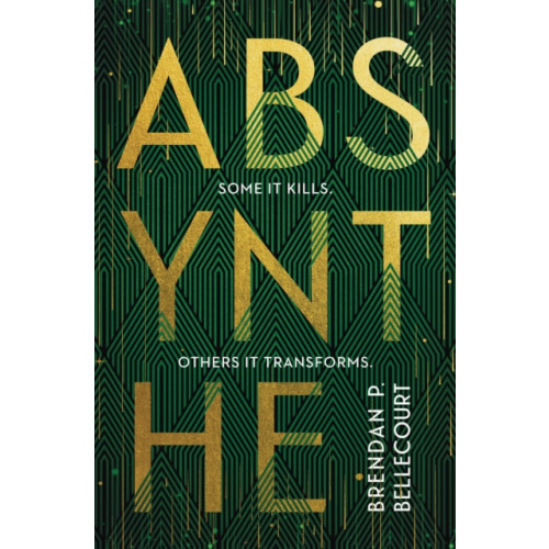 Bloomsbury Publishing PLC Absynthe (inbunden, eng)