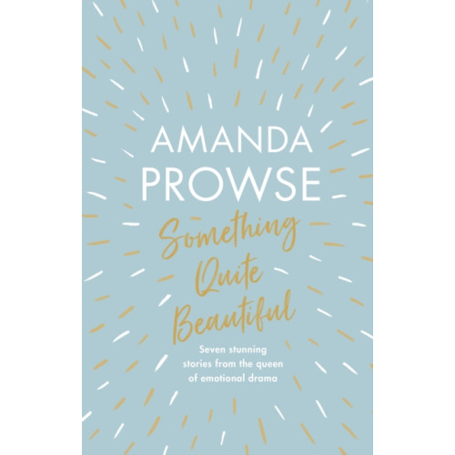 Bloomsbury Publishing PLC Something Quite Beautiful (inbunden, eng)