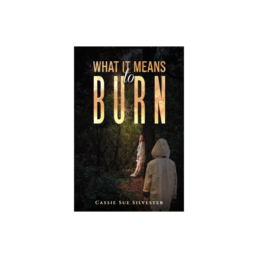 Produktbild för What It Means to Burn (häftad, eng)